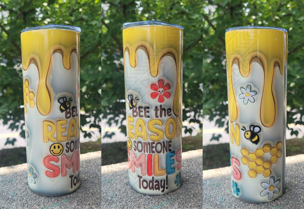 Bee The Reason Someone Smiles Today 3D Puff Tumbler